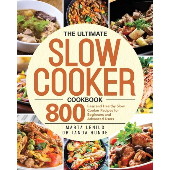 The Ultimate Slow Cooker Cookbook, (Paperback)