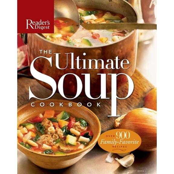 Pre-Owned Reader's Digest (Hardcover): The Ultimate Soup Cookbook (Hardcover)