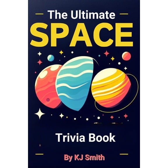 The Ultimate Space Trivia Book, (Paperback)