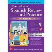 The Ultimate Spanish Review and Practice, Premium Fifth Edition, Paperback