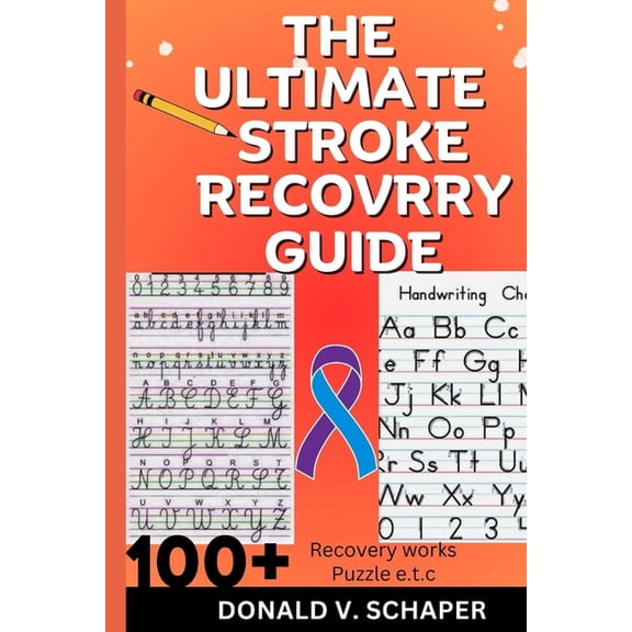 The Ultimate Stroke Recovery Guide (Paperback)