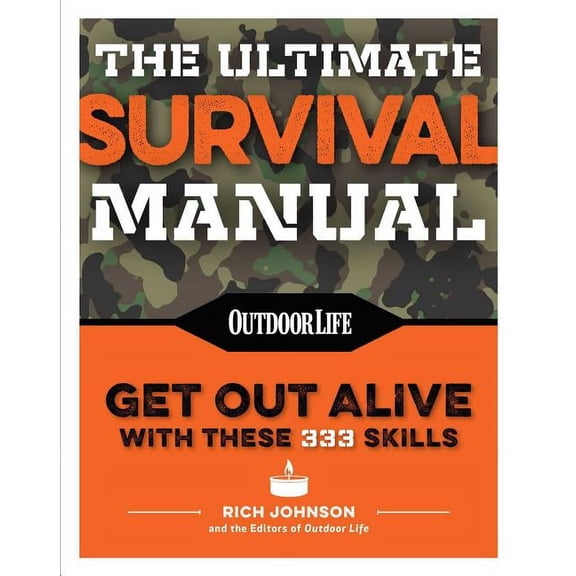 The Ultimate Survival Manual (Paperback Edition) : Modern Day Survival | Avoid Diseases | Quarantine Tips (Paperback)