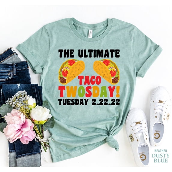 The Ultimate Taco Tuesday T-shirt February Shirt Women's Foodie Top Eating Gift Sarcastic Tee 2022 Tshirt Mexican Shirts