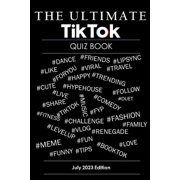 The Ultimate TikTok Quiz Book, Paperback