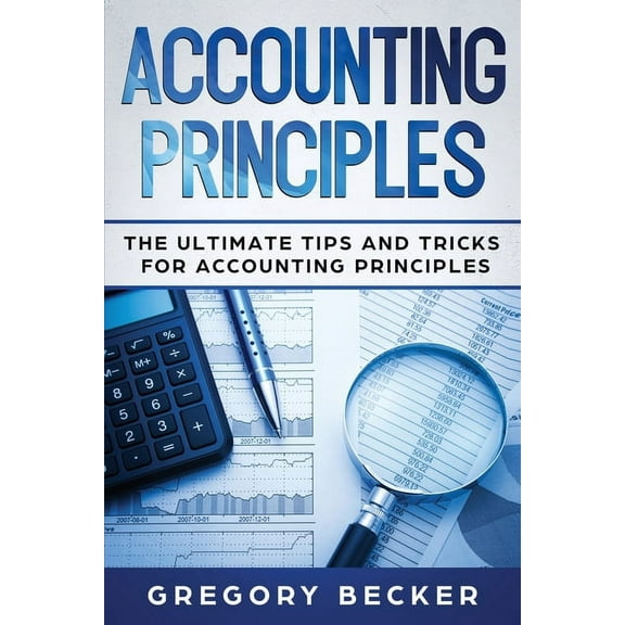 The Ultimate Tips and Tricks for Accounting Principles (Paperback)