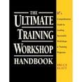 thumbnail image 1 of Pre-Owned The Ultimate Training Workshop Handbook: A Comprehensive Guide to Leading Successful Workshops and Training Programs (Paperback) 0070382018 9780070382015, 1 of 1