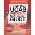 thumbnail image 1 of Pre-Owned The Ultimate UCAS Personal Statement Guide: 100 Successful Statements, Expert Advice, Every Statement Analysed, All Major Subjects UniAdmissions Paperback, 1 of 1