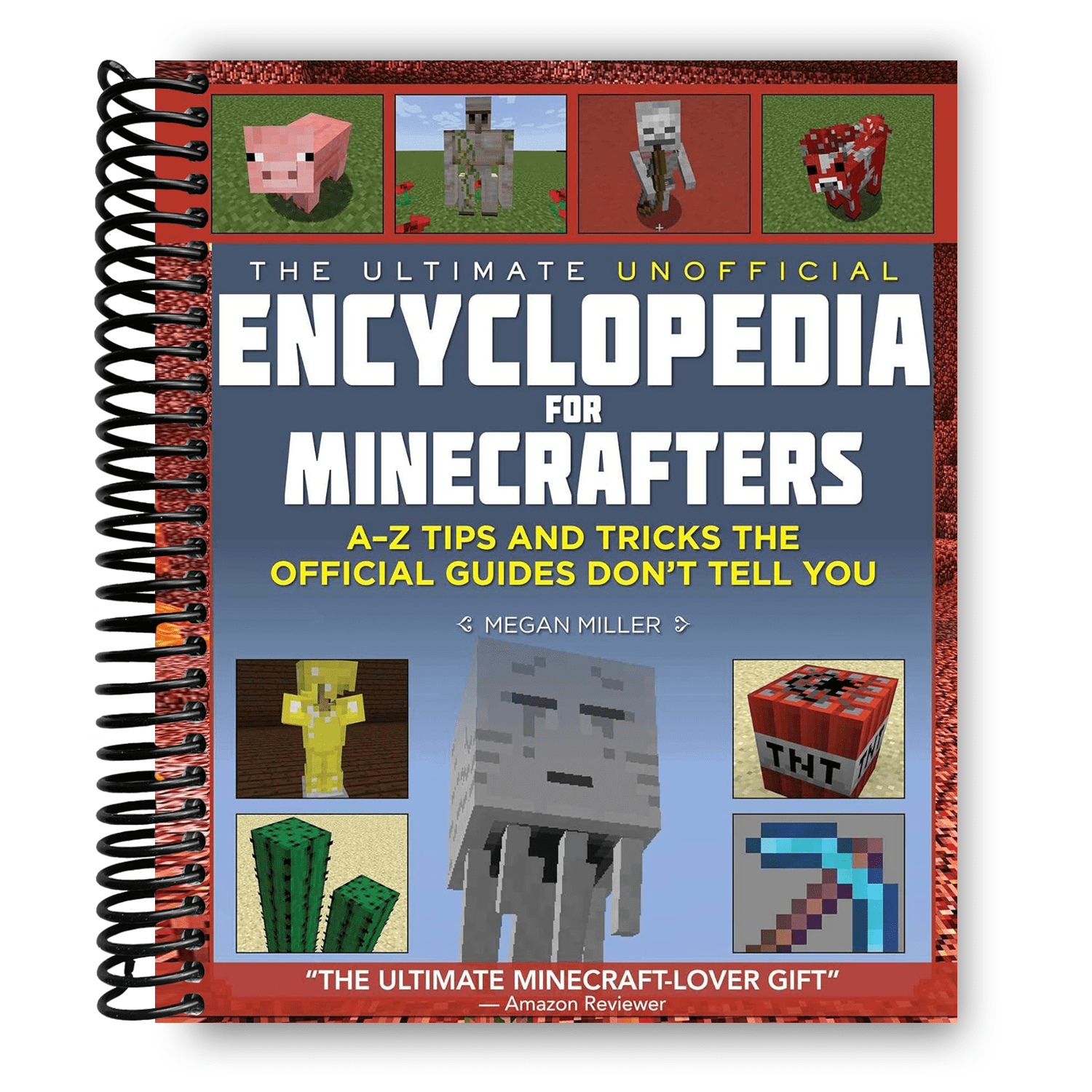 Encyclopedia for Minecrafters: The Ultimate Unofficial