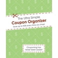 thumbnail image 1 of Pre-Owned The Ultra Simple Coupon Organizer Paperback, 1 of 1