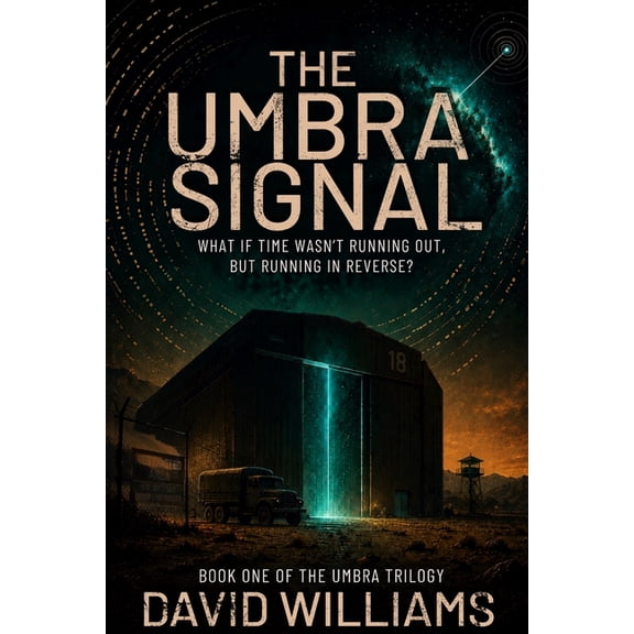 The Umbra Signal: A Cipherlock(TM) Thriller, (Paperback)