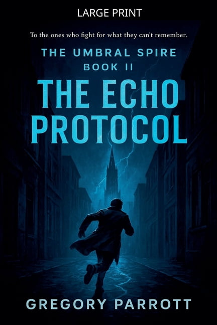 The Umbral Spire The Echo Protocol, Book 2, (Paperback)