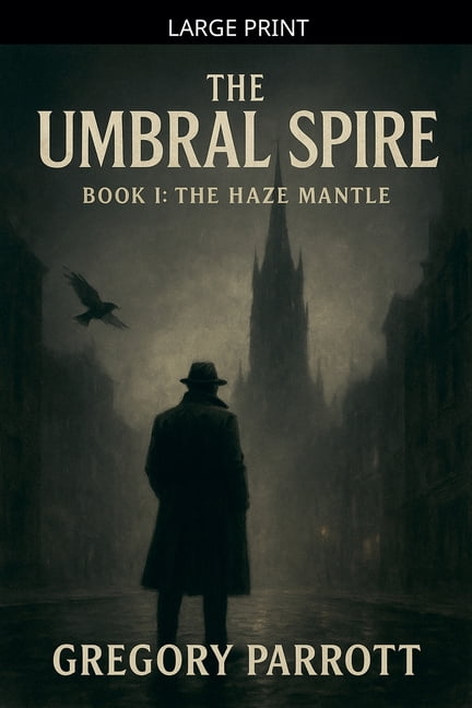 The Umbral Spire The Haze Mantle, Book 1, (Paperback)