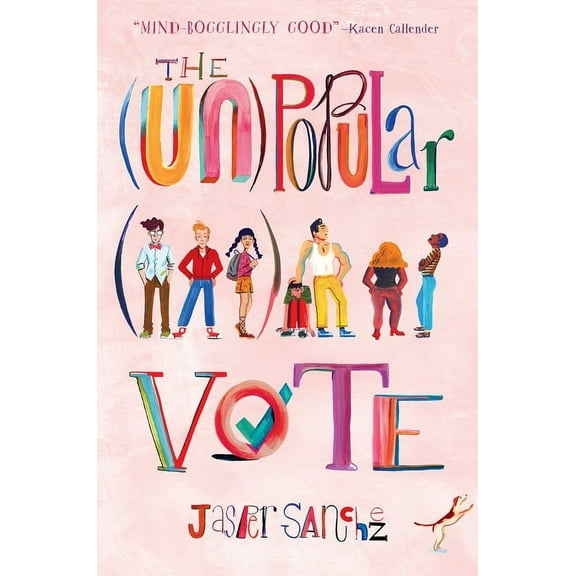 The (Un)Popular Vote, (Paperback)