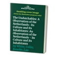 thumbnail image 1 of Pre-Owned The UnDutchables : An Observation of the Netherlands; Its Culture and Its Inhabitants 9780962500633, 1 of 1