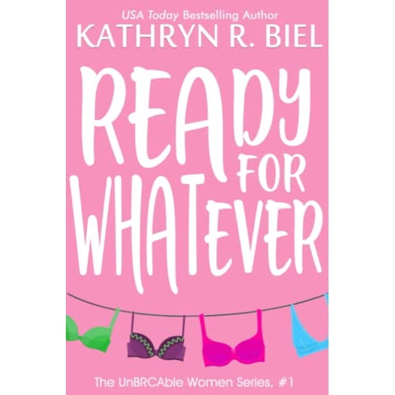Pre-Owned Ready for Whatever (Paperback) 1949424057 9781949424058