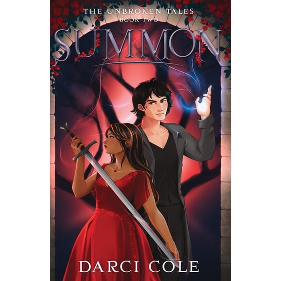 The Unbroken Tales Summon: The Unbroken Tales: Book Two, Book 2, (Paperback)