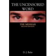 thumbnail image 1 of The Uncensored Word: The Messiah, (Paperback), 1 of 1