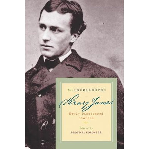 Pre-Owned The Uncollected Henry James (Paperback) 0786714980 9780786714988