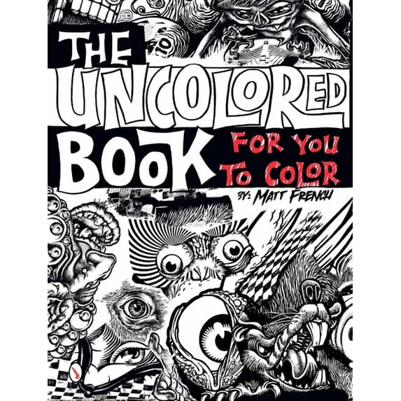 The Uncolored Book for You to Color (Paperback)