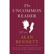 The Uncommon Reader A Novella Paperback