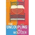 thumbnail image 1 of The Uncoupling Meg Wolitzer (Paperback), 1 of 1