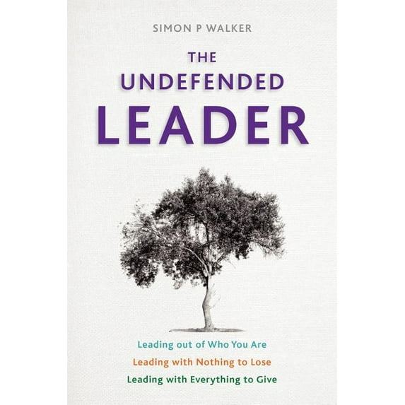 The Undefended Leader, (Paperback)