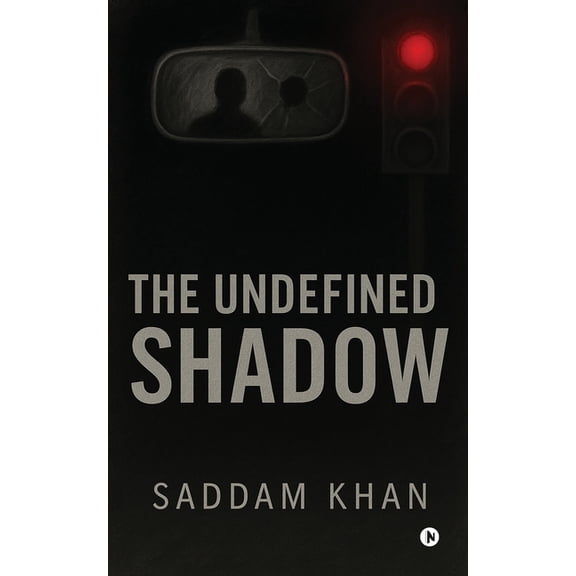 The Undefined Shadow, (Paperback)