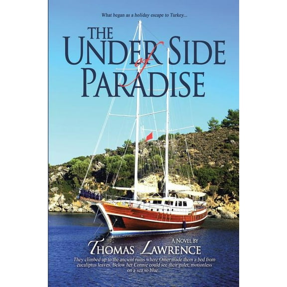 The Under Side of Paradise, (Paperback)