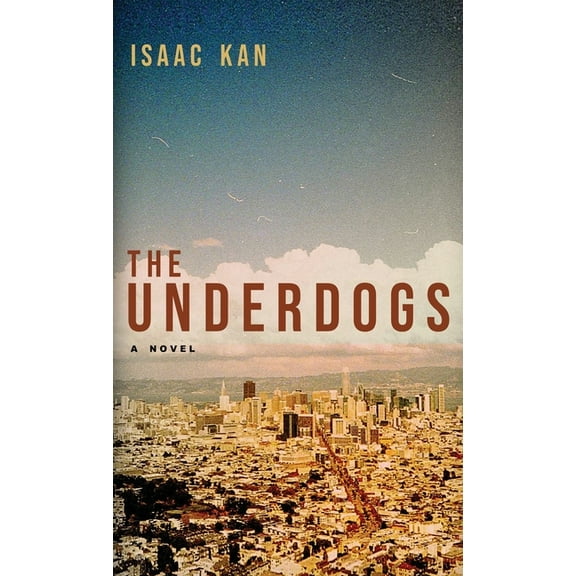 The Underdogs, (Hardcover)
