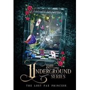 The Underground, Hardcover