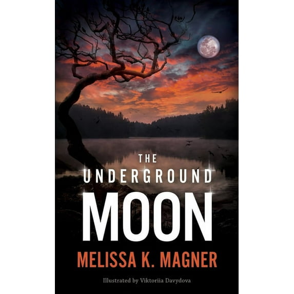 The Underground Moon, (Paperback)