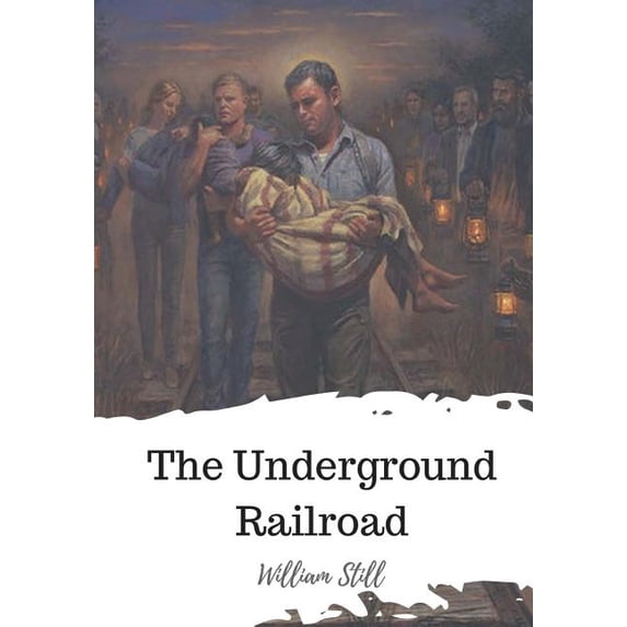 The Underground Railroad