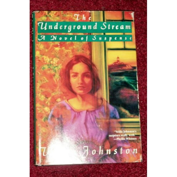 Pre-Owned The Underground Stream Hardcover Velda Johnston