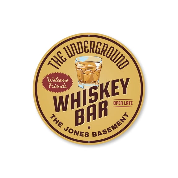The Underground Whiskey Bar Custom Bar Aluminum Metal Decor Sign - 12" Round