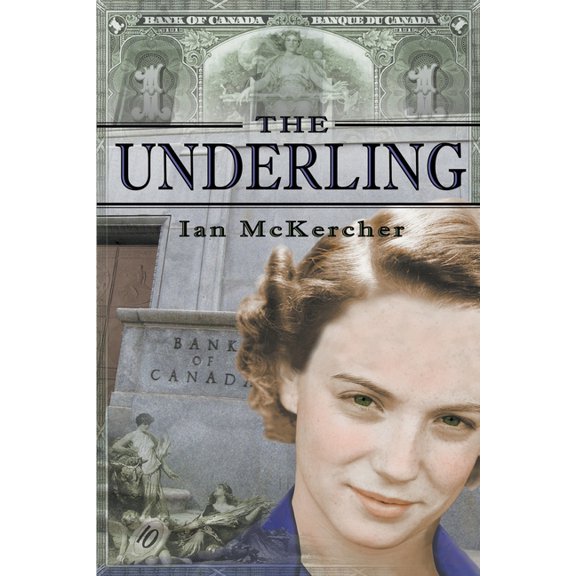 The Underling Paperback 1999108132 9781999108137 Ian McKercher