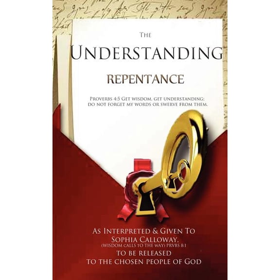 The Understanding : Repentence