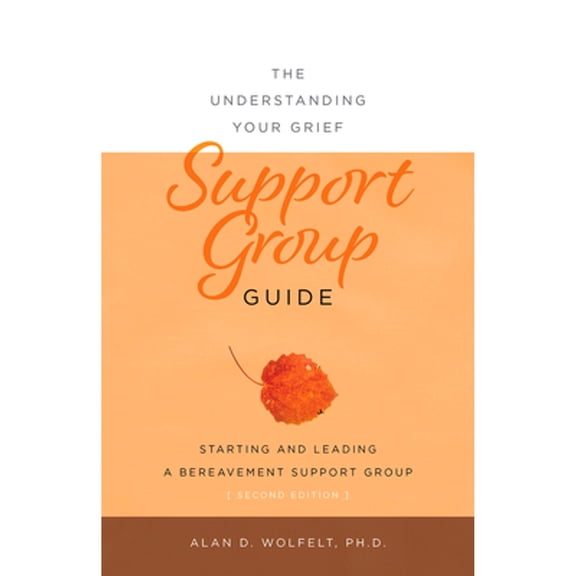 Pre-Owned The Understanding Your Grief Support Group Guide (Paperback) 9781617223112