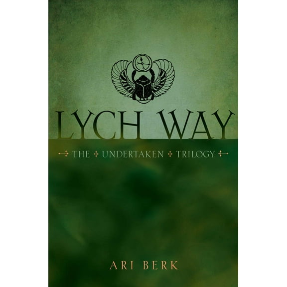 The Undertaken Trilogy: Lych Way (Series #3) (Paperback)