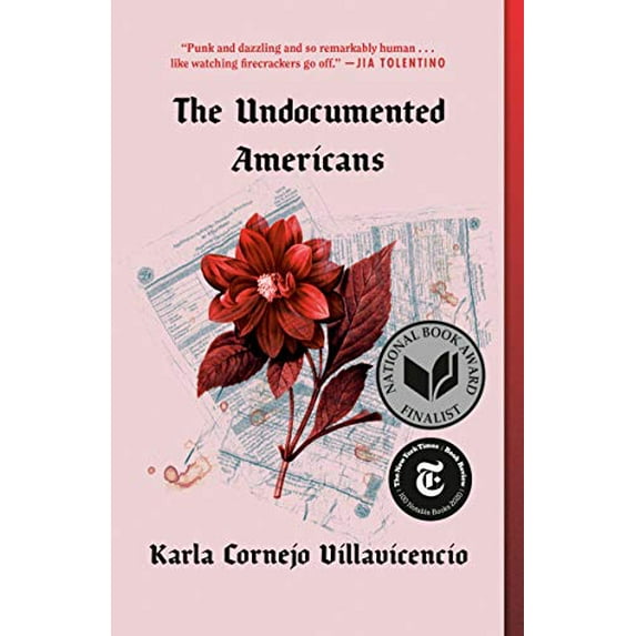 Pre-Owned The Undocumented Americans (Paperback) 0399592709 9780399592706