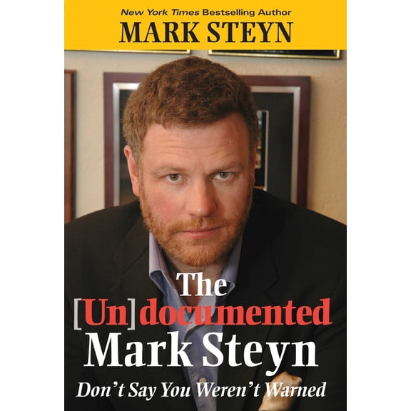 The Undocumented Mark Steyn (Hardcover)