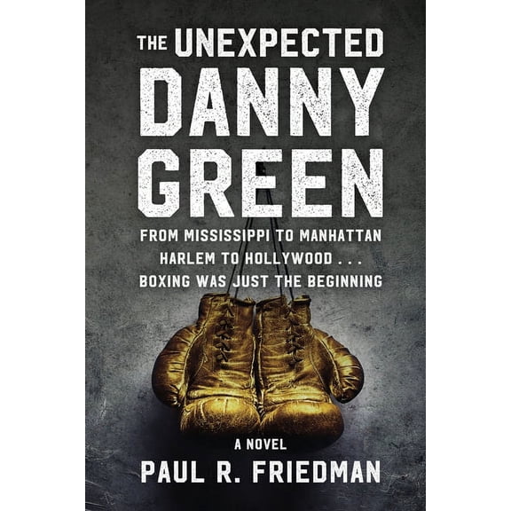 The Unexpected Danny Green, (Paperback)