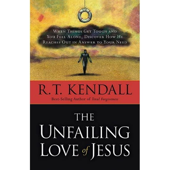 Pre-Owned The Unfailing Love of Jesus: When Things Get Tough and You Feel Alone, Discover How He Reaches Out in Answer to Your Need (Paperback) 1599792281 9781599792286