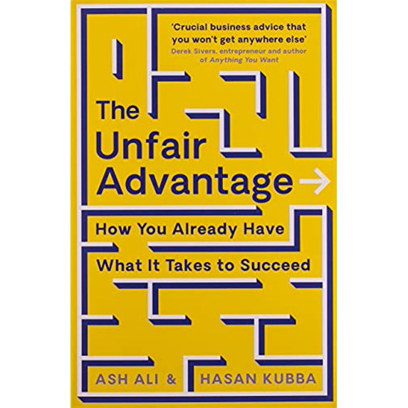 Pre-Owned The Unfair Advantage: BUSINESS BOOK OF THE YEAR AWARD-WINNER: How You Already Have What It Takes to Succeed (Paperback) 1788167546 9781788167543