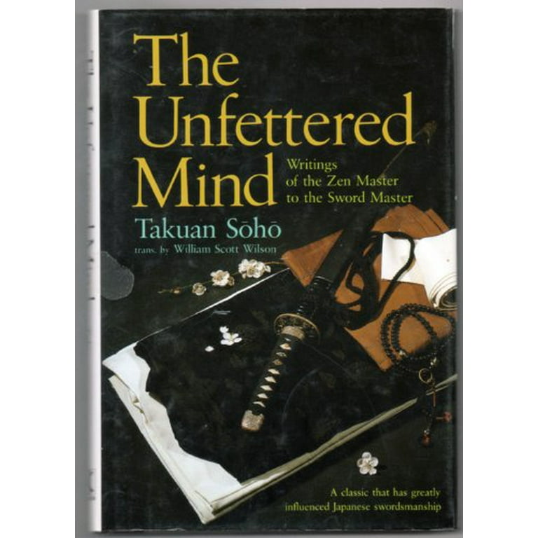 Pre-Owned The Unfettered Mind: Writings of the Zen Master to