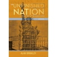 thumbnail image 1 of Pre-Owned The Unfinished Nation: A Concise History of the American People (Paperback) 0073385522 9780073385525, 1 of 1