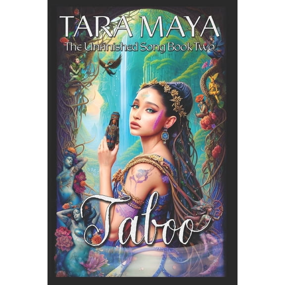 The Unfinished Song Taboo - The Unfinished Song Book 2: (Epic Fantasy Magical Romance), Book 2, (Paperback)