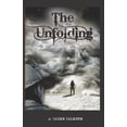 thumbnail image 1 of The Unfolding (Paperback), 1 of 1