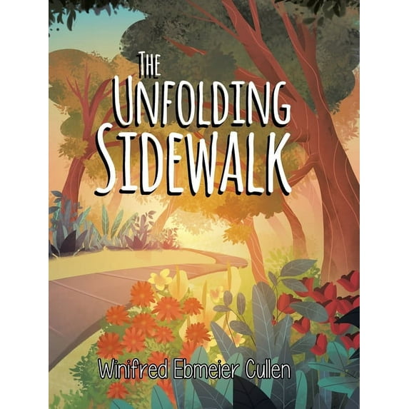 The Unfolding Sidewalk (Hardcover)