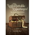 thumbnail image 1 of The Unforgettable Experience!: The Voice from Within, (Paperback), 1 of 1
