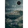 thumbnail image 1 of The Unforgiven Dead (Paperback), 1 of 1